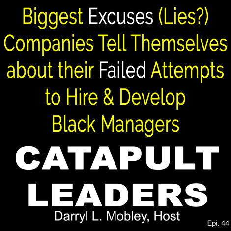 Catapult-Leaders-COVER-Excuses-Companies-Hiring-Black-Managers